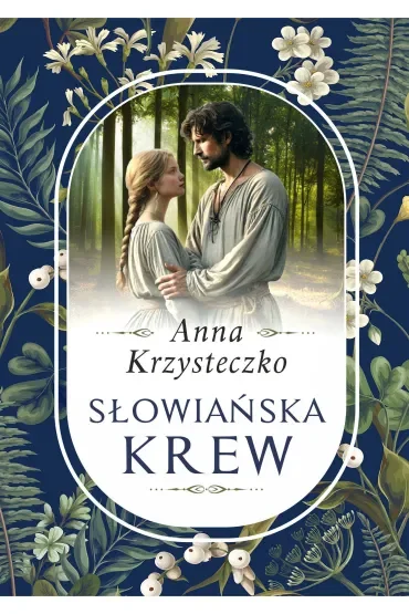 Słowiańska krew