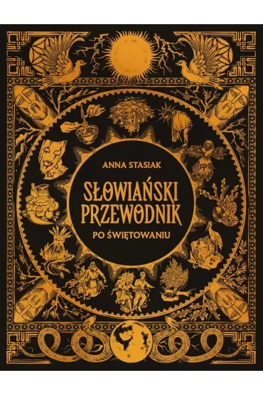 Słowiański przewodnik po świętowaniu