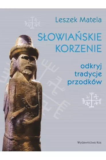 Słowiańskie korzenie