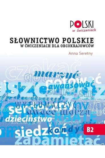 Słownictwo polskie w ćwiczeniach dla obcokrajowców