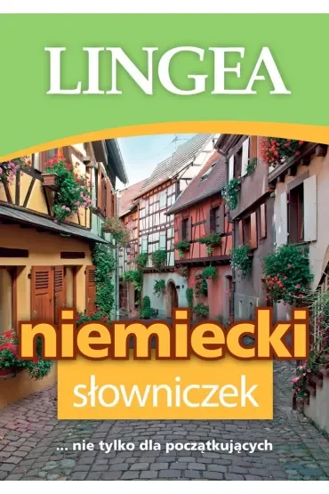 Słowniczek niemiecki nie tylko dla początkujących