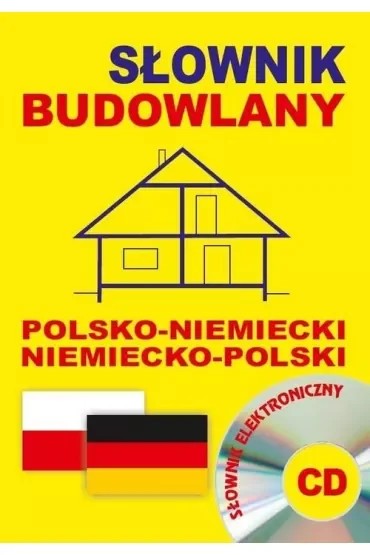 Słownik budowlany polsko-niemiecki niemiecko-polski + CD (słownik elektroniczny)