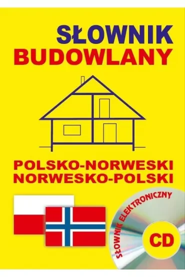 Słownik budowlany polsko-norweski norwesko-polski + CD (słownik elektroniczny)