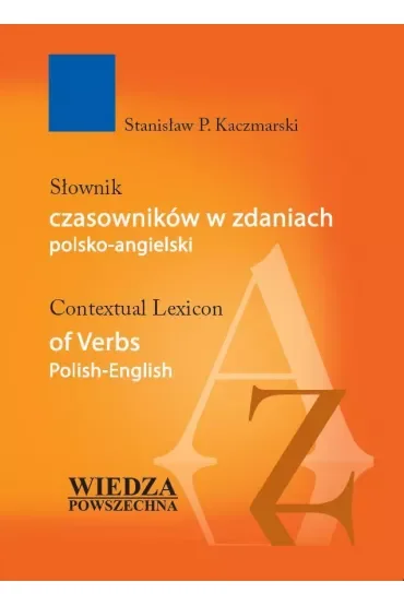 Słownik czasowników w zdaniach polsko-angielski
