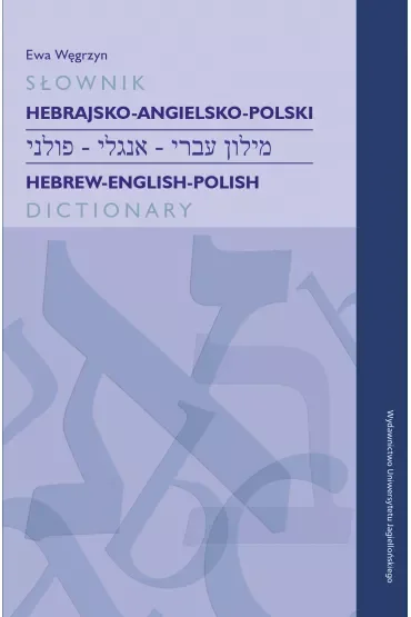 Słownik hebrajsko-angielsko-polski / Hebrew-English-Polish Dictionary