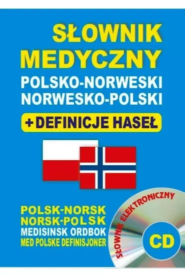 Słownik medyczny polsko-norweski norwesko-polski + definicje haseł + CD (słownik elektroniczny)