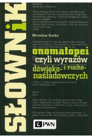 Słownik onomatopei, czyli wyrazów dźwięko- i rucho- naśladowczych