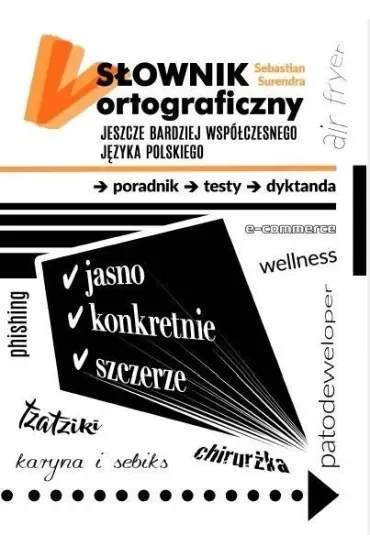 Słownik ortograficzny jeszcze bardziej współczes..