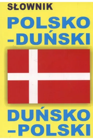Słownik polsko-duński duńsko-polski