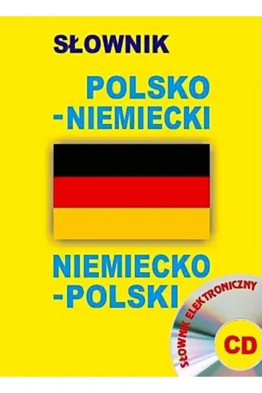 Słownik polsko-niemiecki niemiecko-polski + CD (słownik elektroniczny)