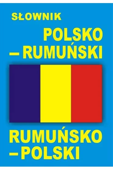Słownik polsko-rumuński rumuńsko-polski