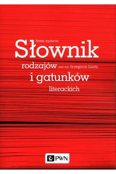 Słownik rodzajów i gatunków literackich