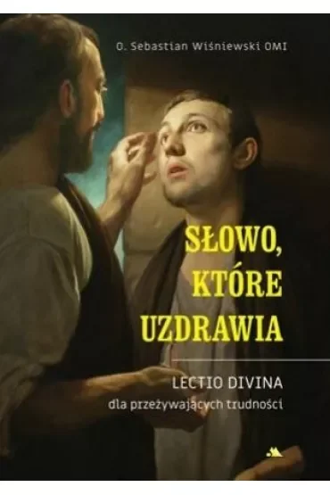 Słowo, które uzdrawia