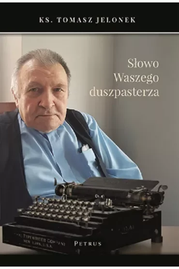 Słowo Waszego duszpasterza