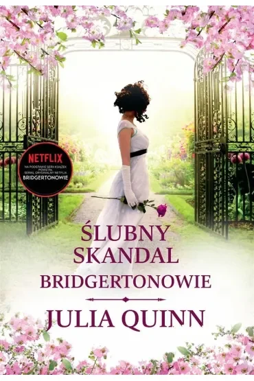 Ślubny skandal. Bridgertonowie. Tom 8. Wydanie serialowe