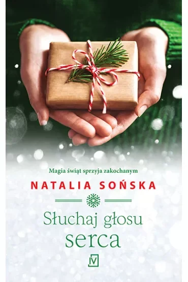 Słuchaj głosu serca