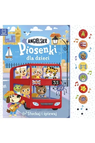 Słuchaj i śpiewaj. Angielskie piosenki dla dzieci