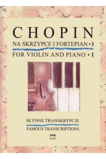 Słynne transkrypcje na skrzypce i fortepian 1