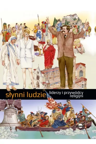 Słynni ludzie. Liderzy i przywódcy religjni
