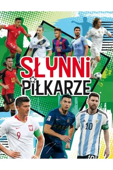 Słynni piłkarze