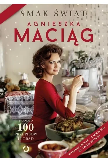 Smak świąt. Ponad 100 przepisów i porad