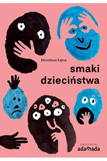 Smaki dzieciństwa