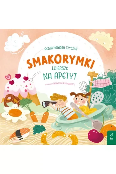 Smakorymki. Wiersze na apetyt