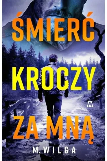 Śmierć kroczy za mną