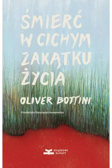 Śmierć w cichym zakątku życia