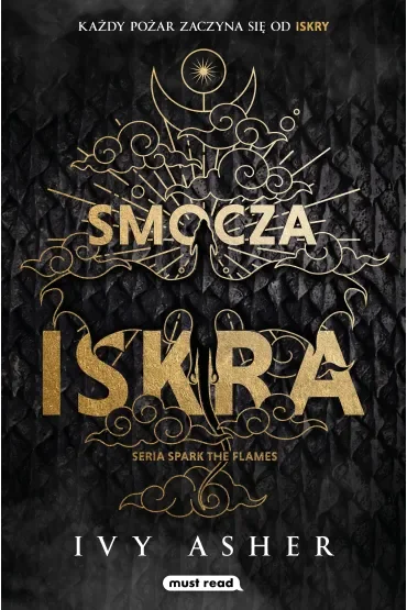 Smocza iskra. Seria Spark The Flames. Tom 1