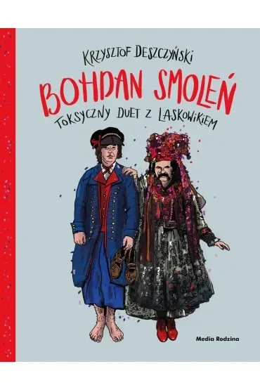 Smoleń. Toksyczny duet z Laskowikiem