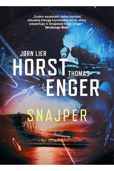 Snajper. Cykl Blix i Ramm na tropie zbrodni. Tom 6