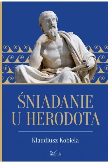 Śniadanie u Herodota
