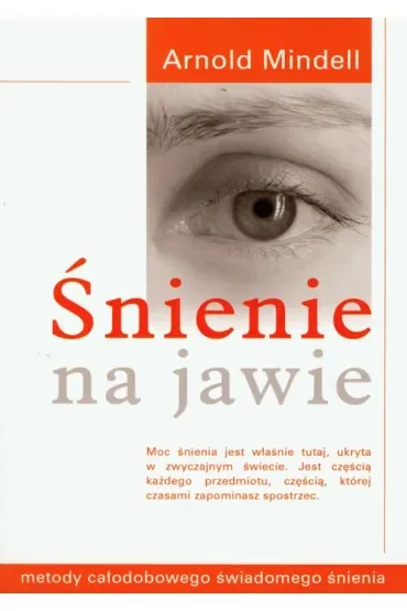 Śnienie na jawie