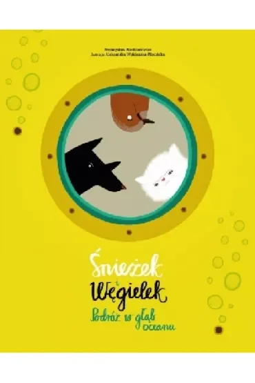 Śnieżek i Węgielek Podróż w głąb oceanu