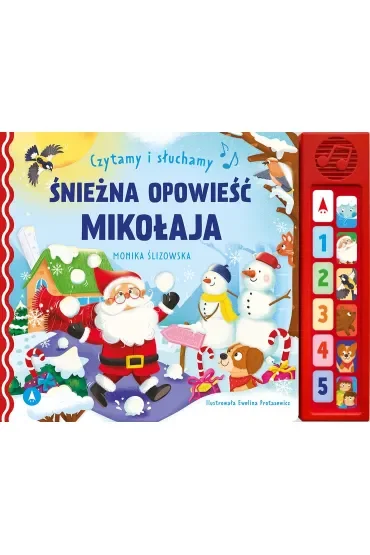 Śnieżna opowieść Mikołaja. Czytamy i słuchamy