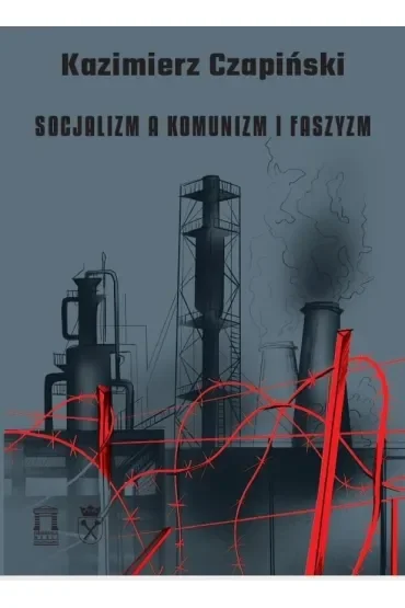 Socjalizm a komunizm i faszyzm