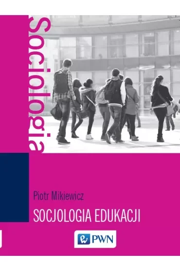 Socjologia edukacji
