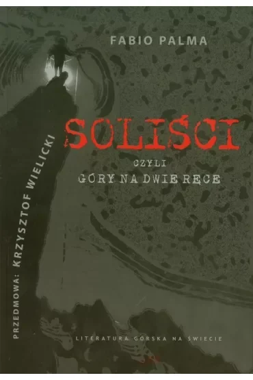 Soliści, czyli góry na dwie ręce