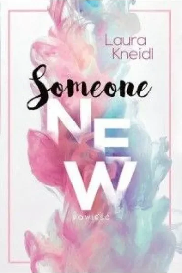 Someone New