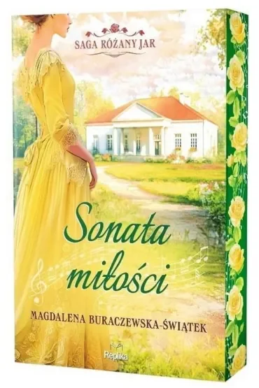 Sonata miłości. Saga Różany Jar. Tom 2 (barwione brzegi)