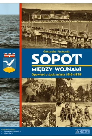 Sopot między wojnami + Plan miasta + CD