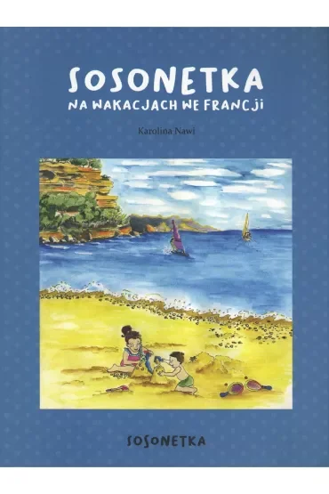 Sosonetka na wakacjach we Francji