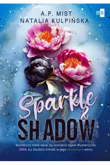 Sparkle & Shadow