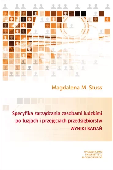 Specyfika zarządzania zasobami ludzkimi po fuzjach