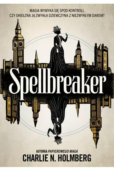 Spellbreaker. Tom 1