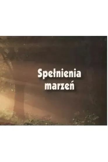 Spełnienia marzeń. Perełka 016