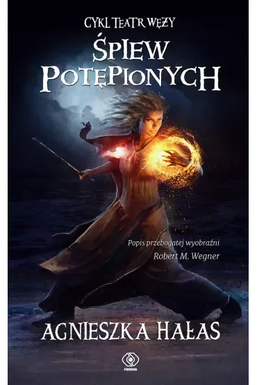 Śpiew potępionych. Teatr Węży. Tom 4