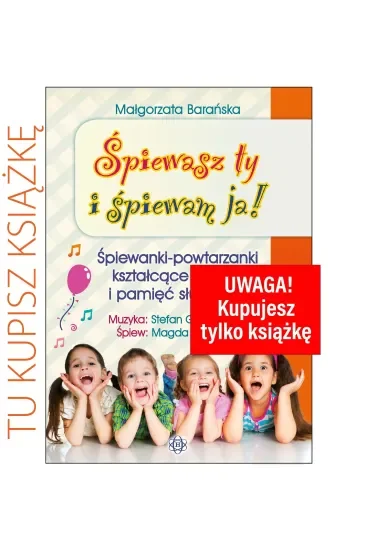 Śpiewasz ty i śpiewam ja!