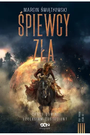 Śpiewcy zła. Cykl Psy Pana. Tom 4
